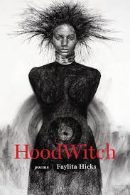 Hoodwitch by Faylita Hicks