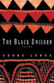 The Black Unicorn by Audre Lorde